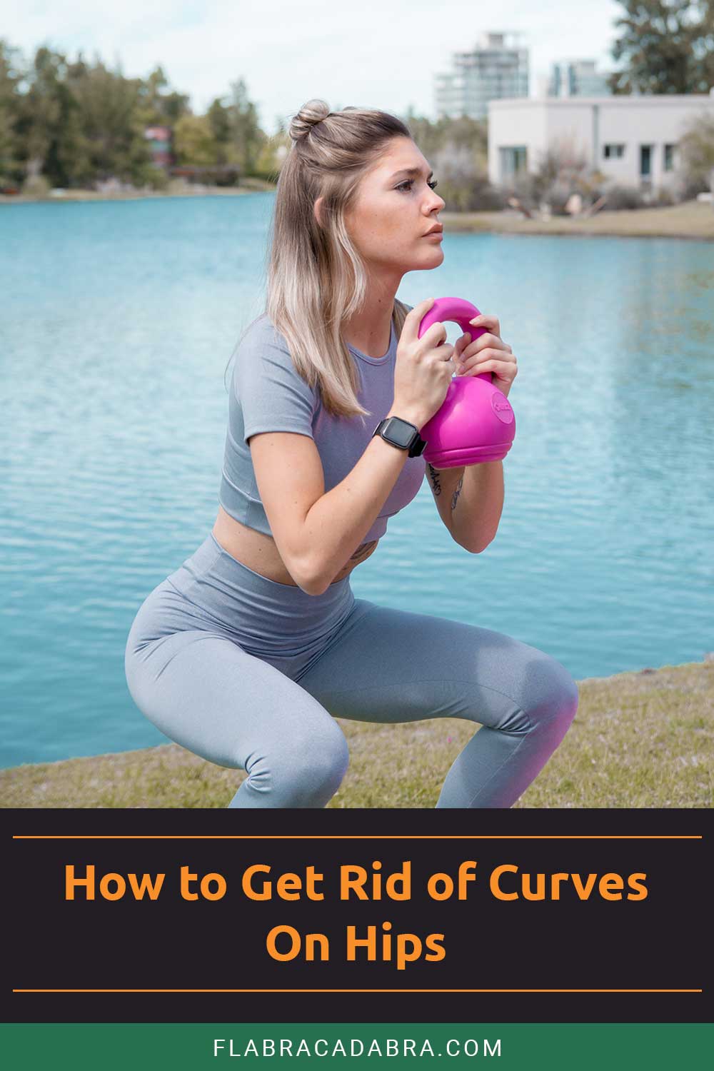 Woman in grey yoga dress with a pink kettlebell in her hands - How to Get Rid of Curves On Hips?