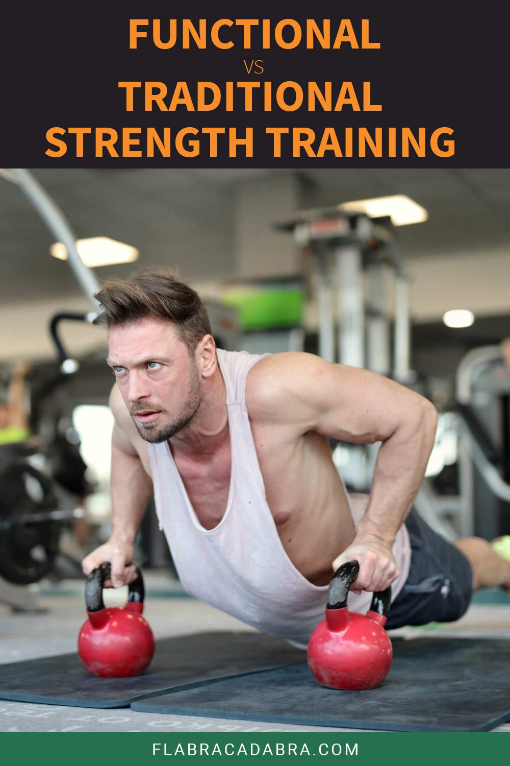 Functional vs. Traditional Strength Training