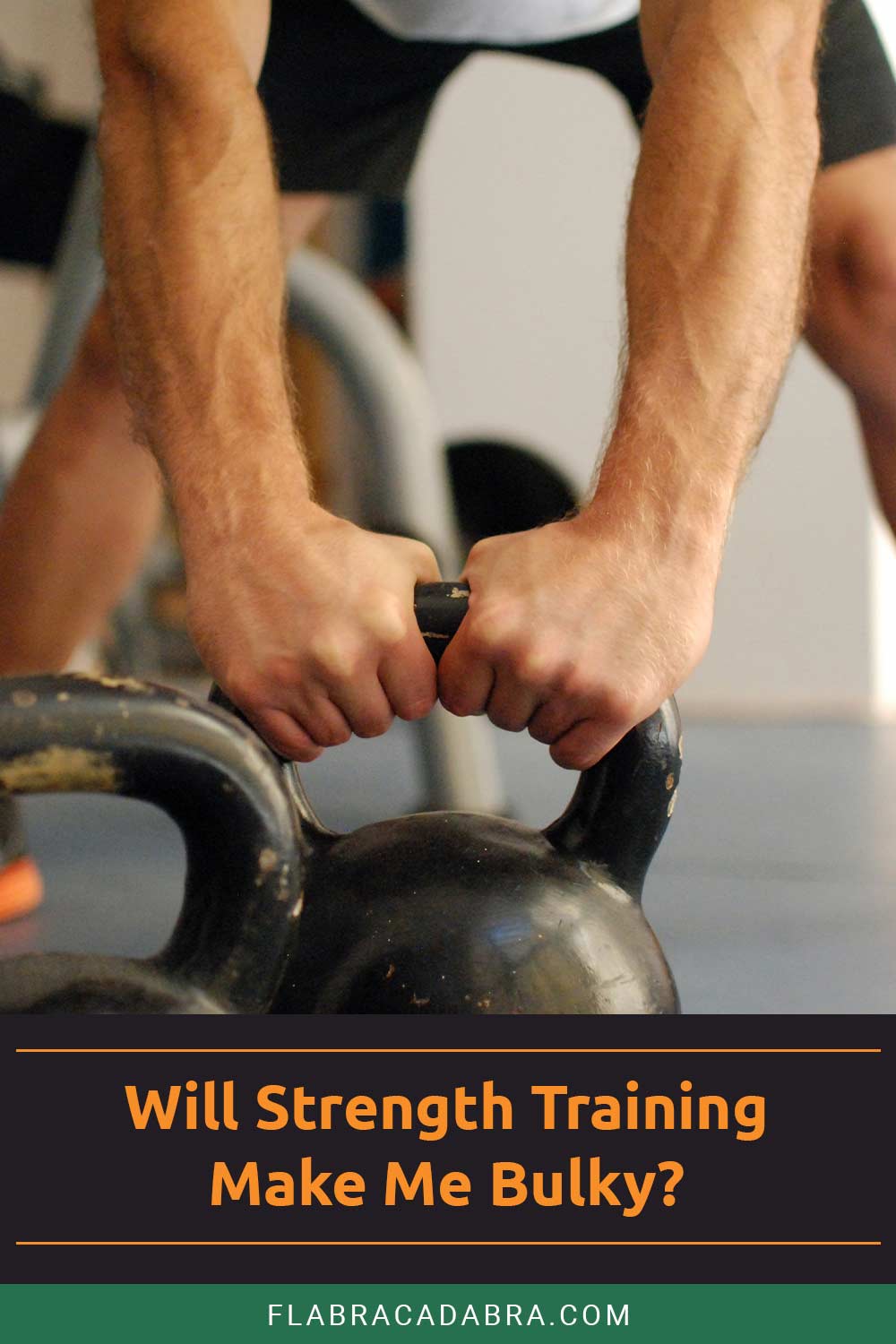 Will Strength Training Make Me Bulky?